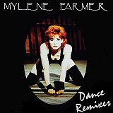 Mylene Farmer - Dance Remixes