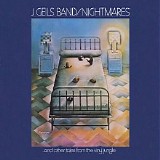 The J. Geils Band - Nightmares...And Other Tales From The Vinyl Jungle