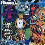 Funkadelic - Tales Of Kidd Funkadelic