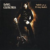 Dave Edmunds - Subtle As A Flying Mallet