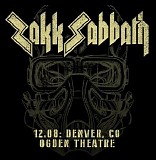 Zakk Sabbath - Ogden Theatre - Denver, Colorado