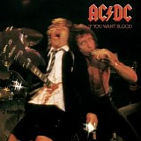 AC DC - If You Want Blood You've Got It