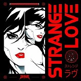 Striker - Strange Love [Single]