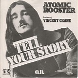 Atomic Rooster - Tell Your Story