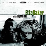 Etta Baker - Etta Baker With Taj Mahal