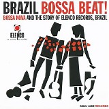 Various artists - Brazil Bossa Beat! Bossa Nova And The Story Of Elenco Records, Brazil