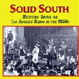 Various artists - Solid South - Western Swing On Los Angeles Radio In The 1950's