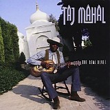 Taj Mahal - The Real Blues