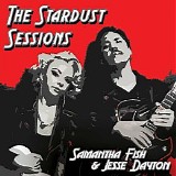 Samantha Fish & Jesse Dayton - The Stardust Sessions