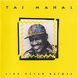 Taj Mahal - Like Never Before