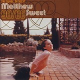 Sweet, Matthew - Time Capsule: The Best Of Matthew Sweet 90/00