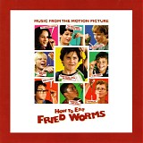 Sweet, Matthew - How To Eat Fried Worms OST