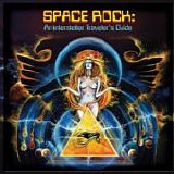 Various - Space Rock - Space Rock: An Interstellar Traveler's Guide (6 CD Box Set Comp.)