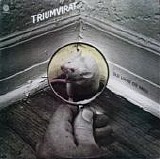 Triumvirat - Old Loves Die Hard