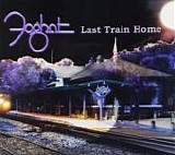 Foghat - Last Train Home