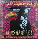 Magic Mushroom Band - Bomshamkar!