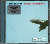 Knopfler, Mark - Sailing To Philadelphia  (Special Edition)