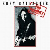 Gallagher, Rory - Top Priority (Reissue)