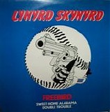 Lynyrd Skynyrd - Free Bird / Sweet Home Alabama / Double Trouble  (12" EP)