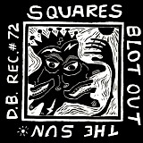 Buzz Of Delight, The - Squares Block Out The Sun