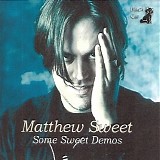 Sweet, Matthew - Some Sweet Demos