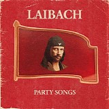 Laibach - Party Songs