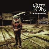 Mute Gods, The - Atheists And Believers