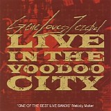 Gene Loves Jezebel - Live In The Voodoo City