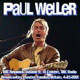 Paul Weller - 2001.04.23 - BBC Sessions-Volume 9, BBC Radio Broadcasting Theatre, London, Britain