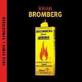 Brian Bromberg - Bromberg Plays Hendrix