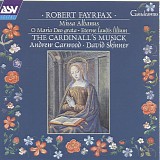 Robert Fayrfax - Missa Albanus