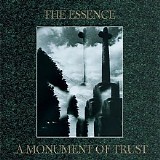 The Essence - Monument Of Trust