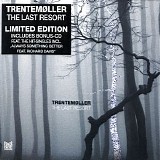 Trentemoller - The Last Resort