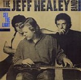 Jeff Healey Band, The - See The Light