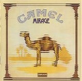 Camel - Mirage (Remastered Reissue)