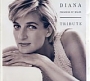 Various artists - Diana, Princess Of Wales: Tribute (1997)