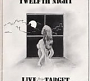 Twelfth Night - Live At The Target (1981)